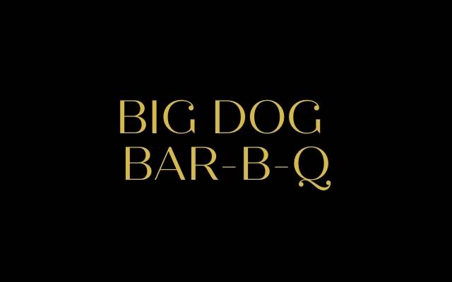 BIG DOG BAR-B-Q