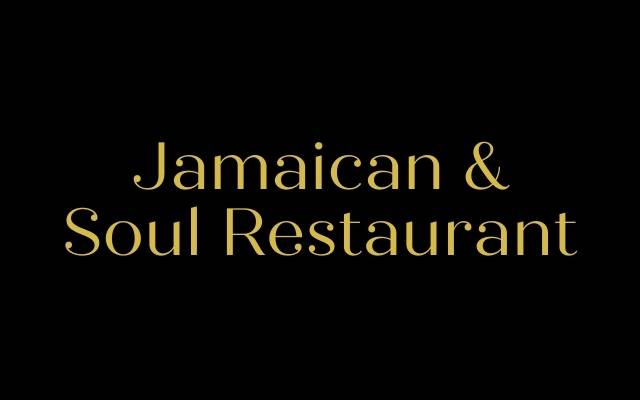 Jamaican & Soul Restaurant