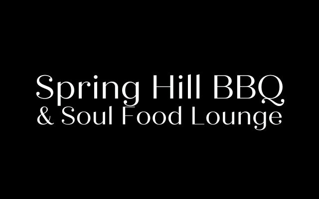 Spring Hill BBQ & Soul Food Lounge